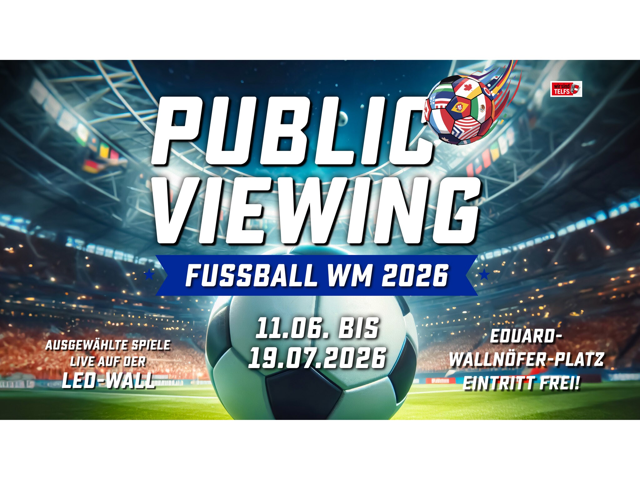 Fußball WM 2026 – Public Viewing