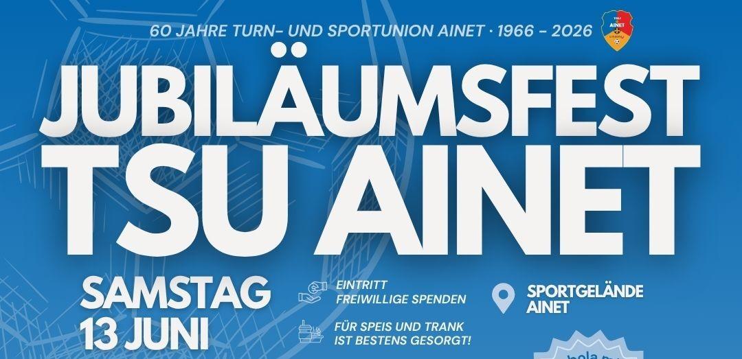 Jubliäumsfest der TSU Ainet