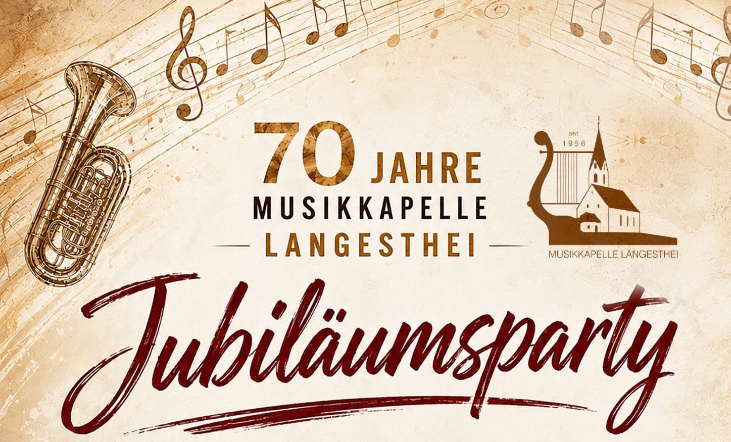 Jubiläumsparty – 70 Jahre Musikkapelle Langesthei