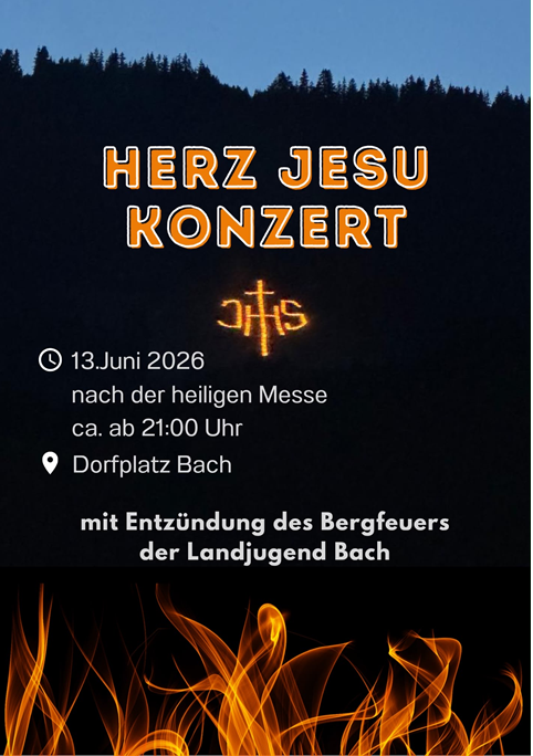Herz Jesu Bergfeuer und Platzkonzert der Musikkapelle Bach