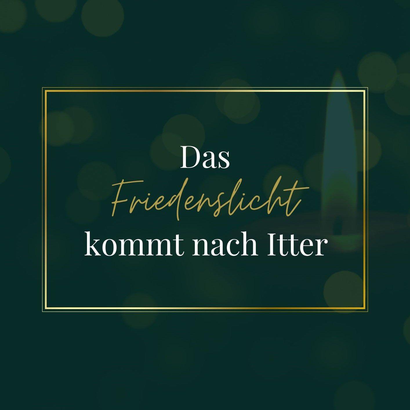 Das Friedenslicht kommt nach Itter