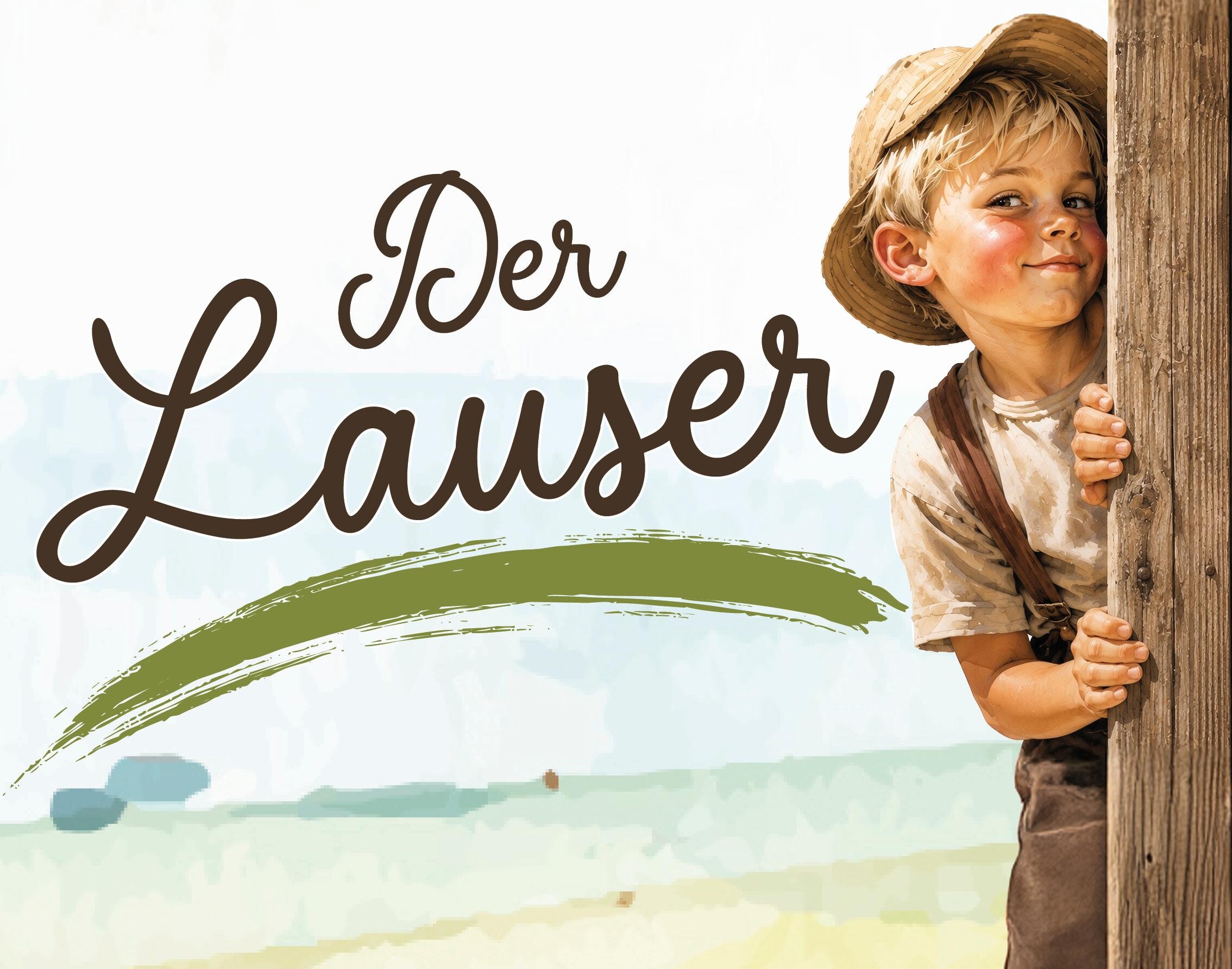 Volksbühne Mils: „Der Lauser“